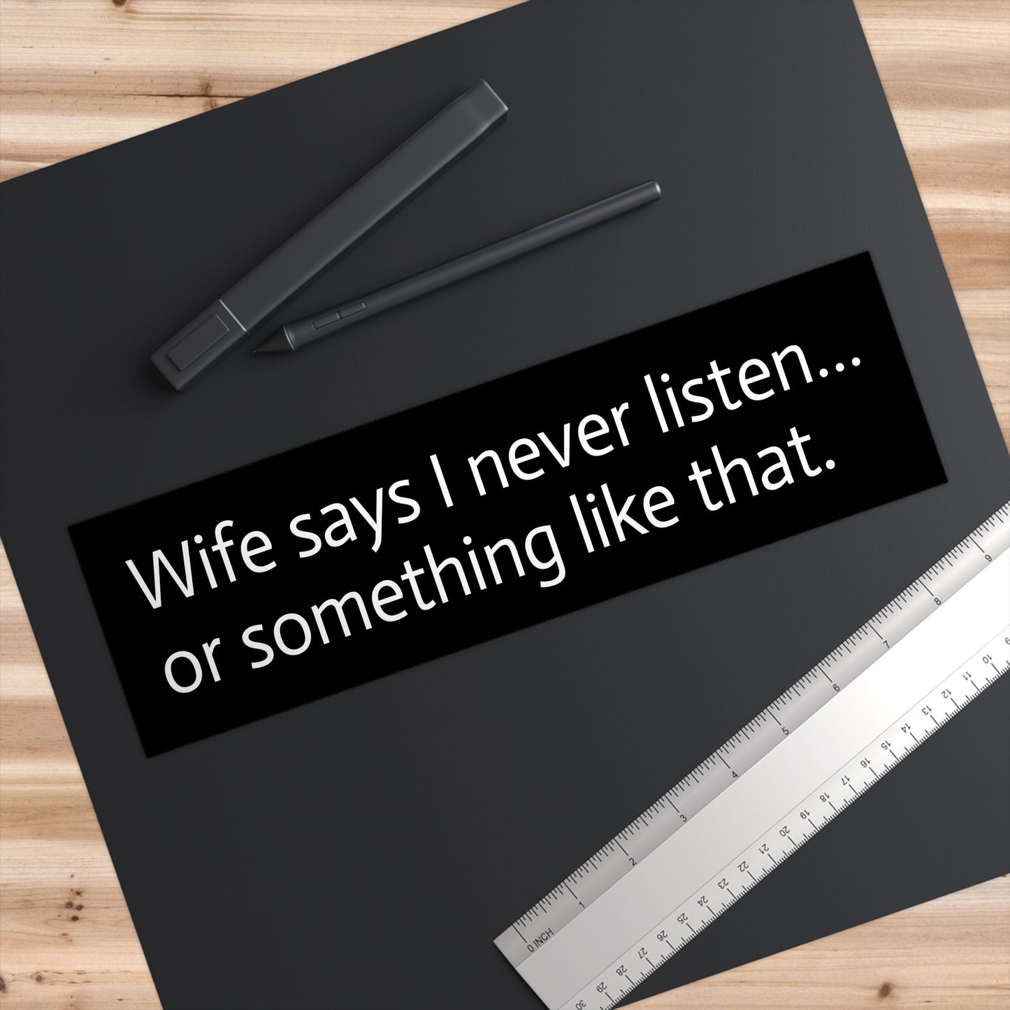 Funny Wife Humor Bumper Sticker, Car Décor